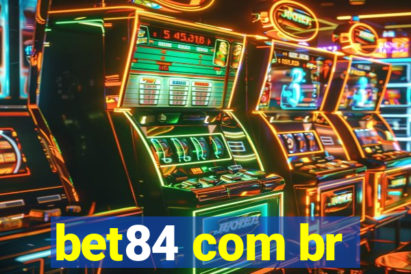 bet84 com br